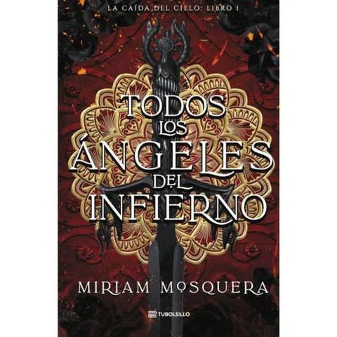 Todos los Angeles del Infierno. Edicion Bolsillo - Miriam Mosquera