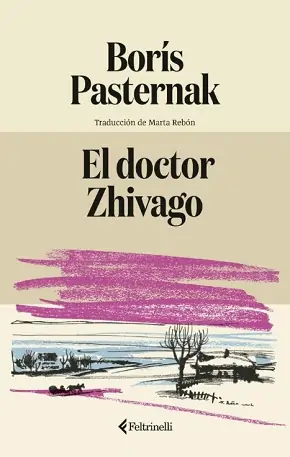 El doctor Zhivago - Boris Pasternak