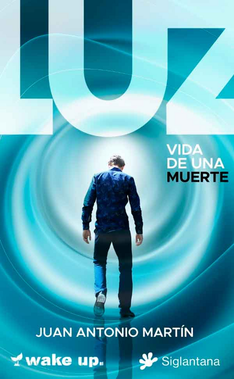 Luz vida de una muerte - Juan Antonio Martín