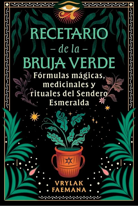Recetario De La Bruja Verde - Vrylak Faemana