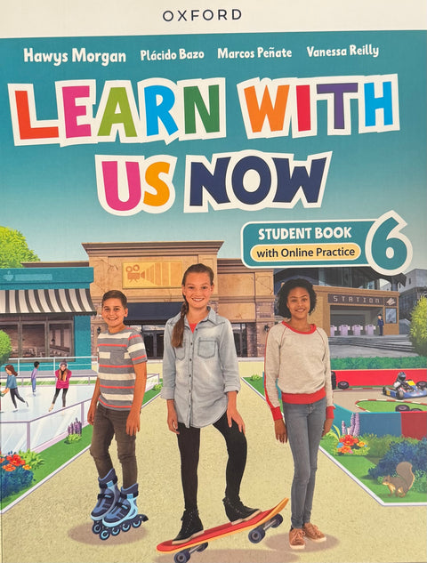 Learn With Us Now 6 Student Book with Online Practice - Oxford