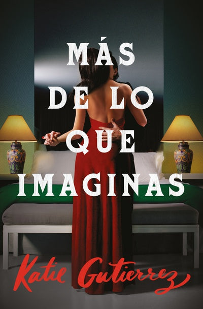 Mas de lo que Imaginas - Katie Gutierrez