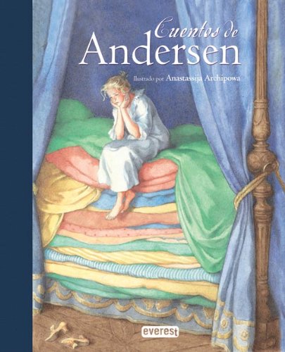 Cuentos de Andersen - Ilustrado por Anastassija Archipowa