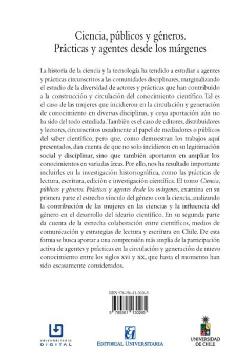 Historia de la ciencia y la tecnologia en Chile. Tomo 1 - Carlos Sanhueza y Lorena B. Valderrama