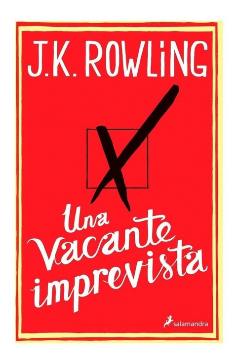Una Vacante Imprevista - J.K. Rowling