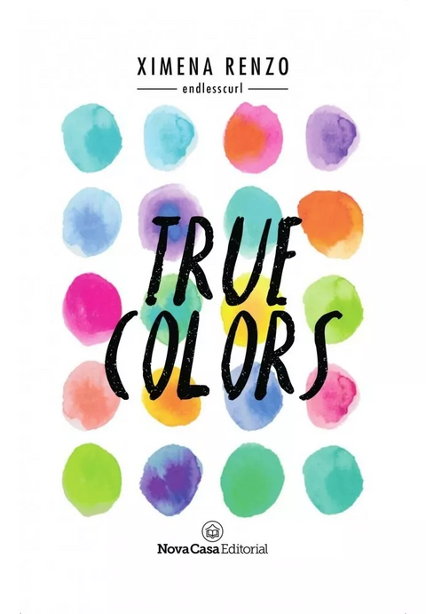 True Colors - Ximena Renzo