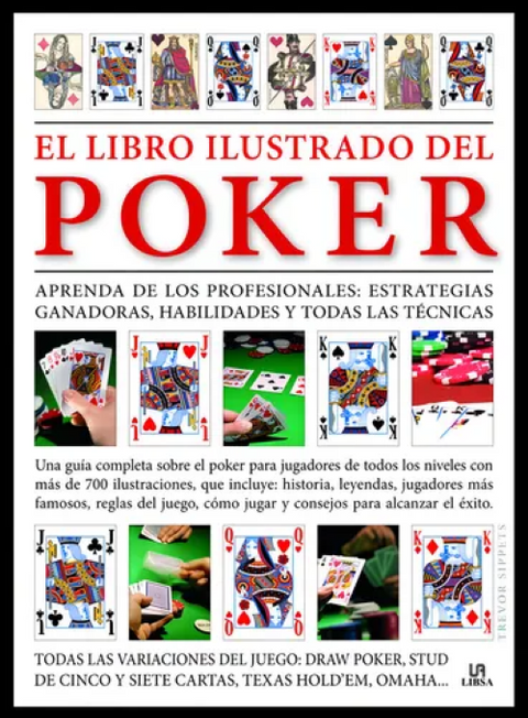 El libro ilustrado del poker - Trevor Sippets