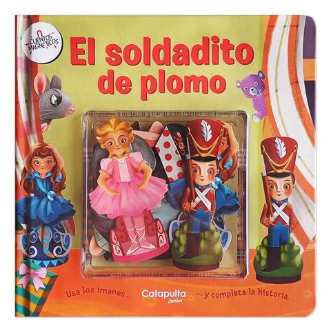 Cuentos magnéticos: El soldadito de plomo