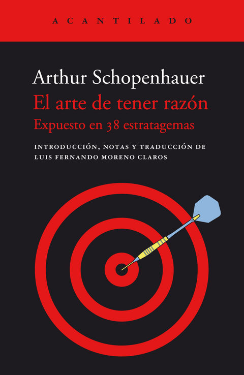El arte de tener razón - Arthur Schopenhauer