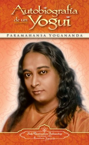 Autobiografia de un Yogui - Paramahansa Yogananda