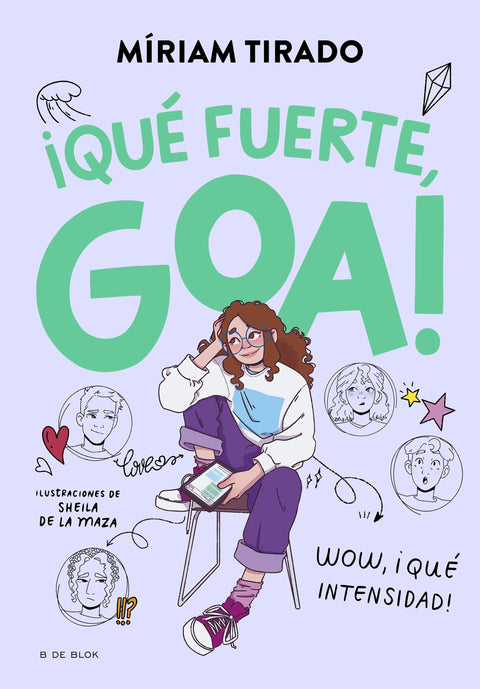 Qué fuerte, Goa! - Míriam Tirado