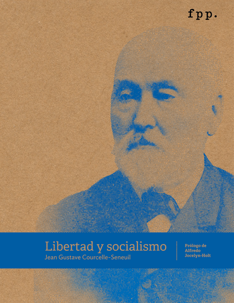 Libertad y socialismo - Juan Gustave