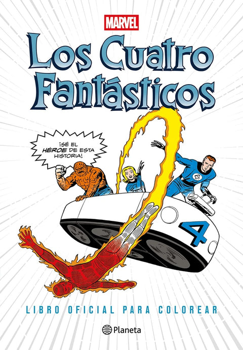 Los Cuatro Fantásticos. Libro oficial para colorear - Marvel