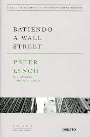 Batiendo a Wall Street - Peter Lynch