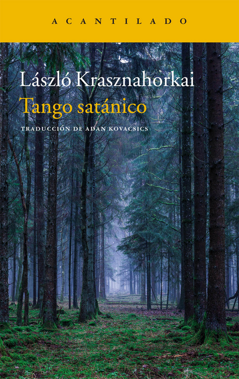 Tango satánico - László Krasznahorkai