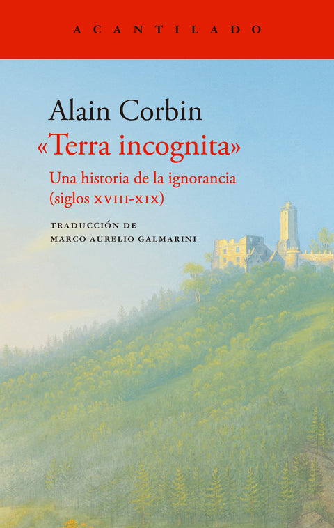 Terra incognita - Alain Corbin