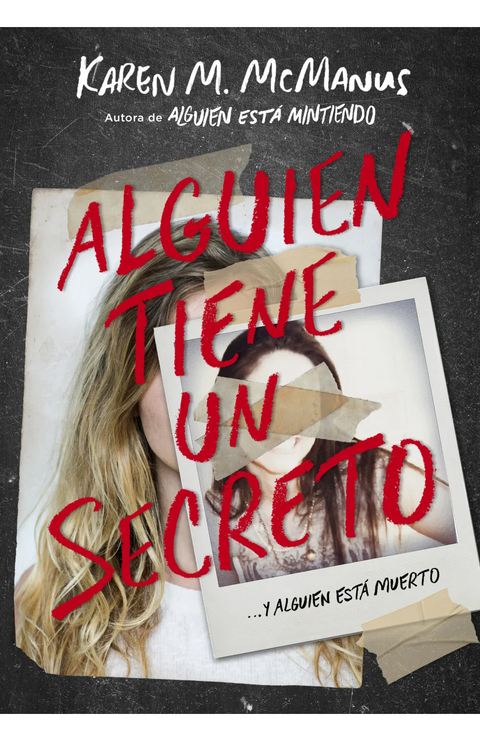 Alguien tiene un secreto - Karen M. McManus