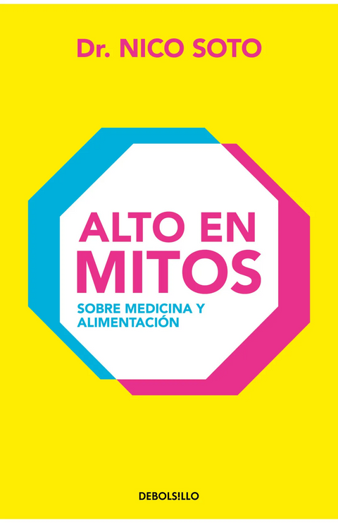 Alto en mitos - Dr. Nico Soto