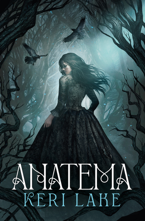 Anatema (El Bosque Voraz 1) - Keri Lake