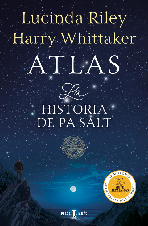 Atlas. La historia de Pa Salt (Las Siete Hermanas 8) -  Lucinda Riley y Harry Whittaker