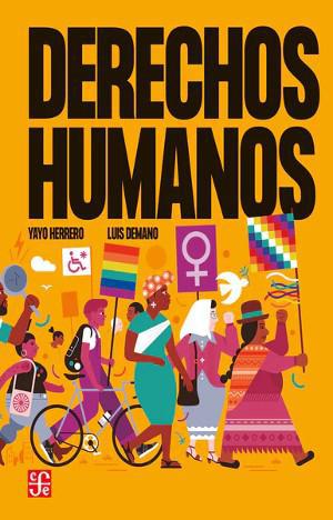 Derechos Humanos - Yayo Herrero, Luis Demano