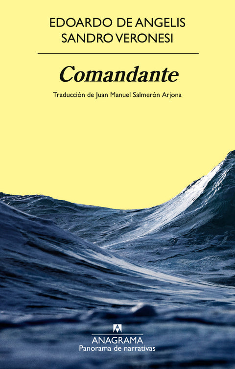 Comandante - Edoardo De Angelis y Sandro Veronesi