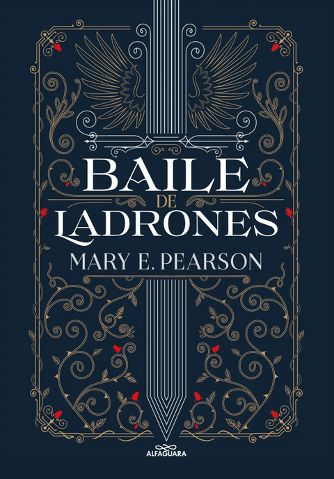 Baile de ladrones - Mary E. Pearson