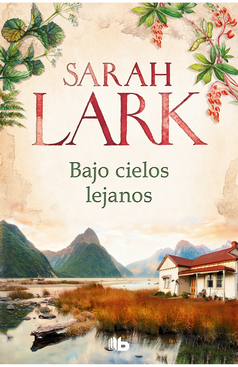 Bajo cielos lejanos - Sarah Lark