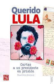 Querido Lula - Maud Chirio