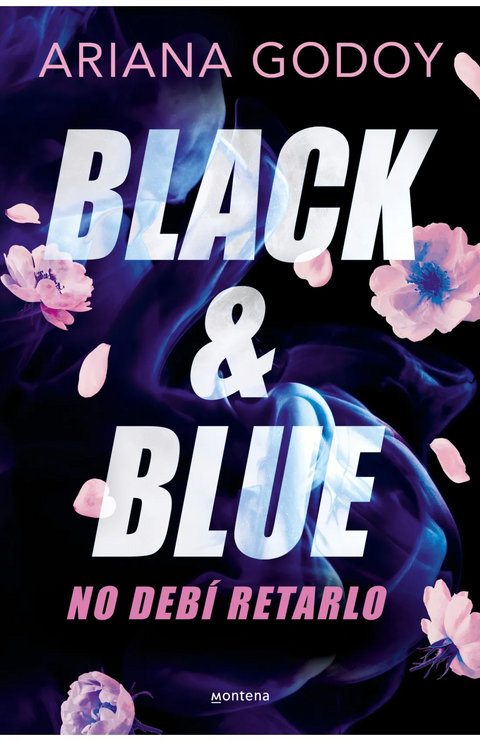 Black & Blue - Ariana Godoy