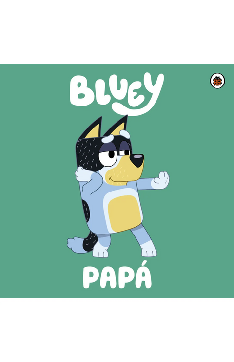 Bluey: Papá - Bluey