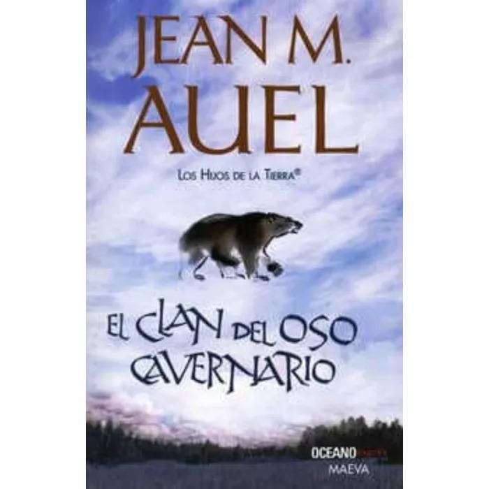 EL CLAN DEL OSO CAVERNARIO - JEAN M. AUEL