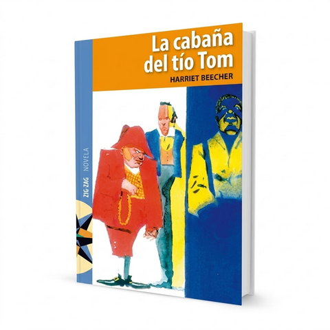 La cabaña del tio Tom - Harriet Beecher