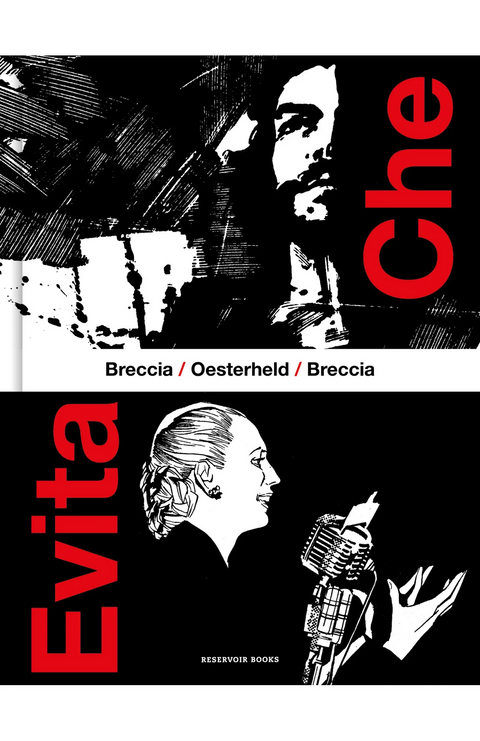 Che / Evita - Héctor Germán Oesterheld y Alberto Breccia