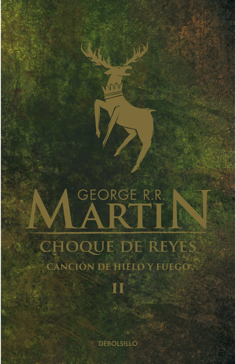 Choque de Reyes (Cancion de hielo y fuego 2) Tapa Dura - George R.R. Martin