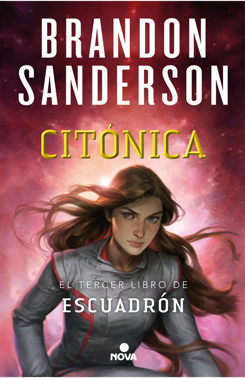 Citonica (Saga Escuadrón 3) - Brandon Sanderson