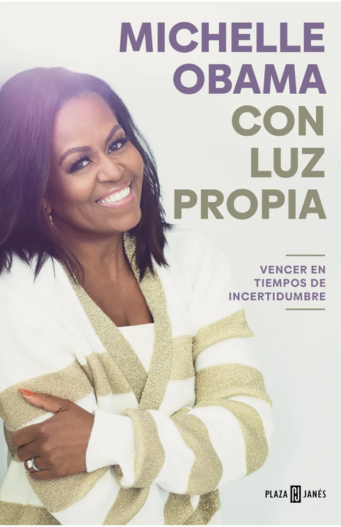 Con Luz Propia  - Michelle Obama