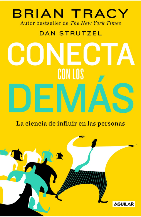 Conecta con los demás - Brian Tracy