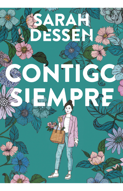 Contigo Siempre - Sarah Dessen