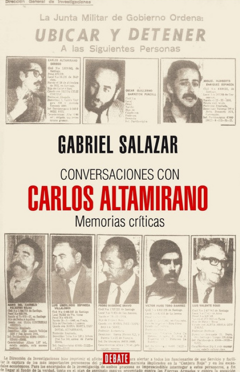 Conversaciones con Carlos Altamirano - Gabriel Salazar