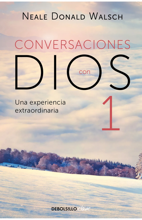 Conversaciones con Dios 1 - Neale Donald Walsch