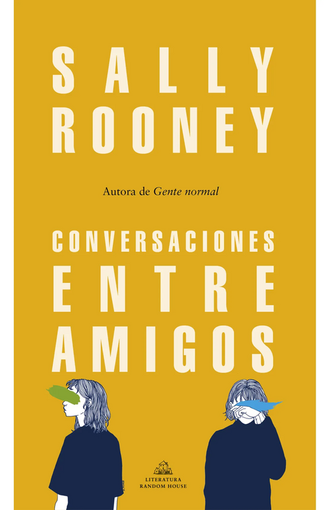 Conversaciones entre amigos - Sally Rooney