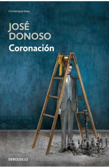 Coronación - José Donoso