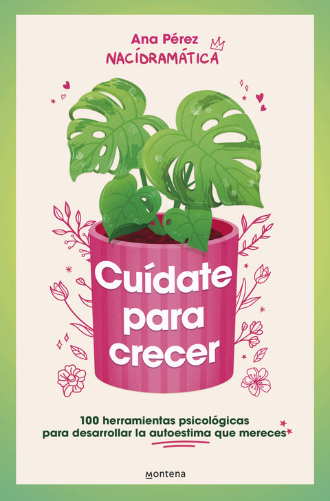 Cuidate para crecer - Ana Pérez