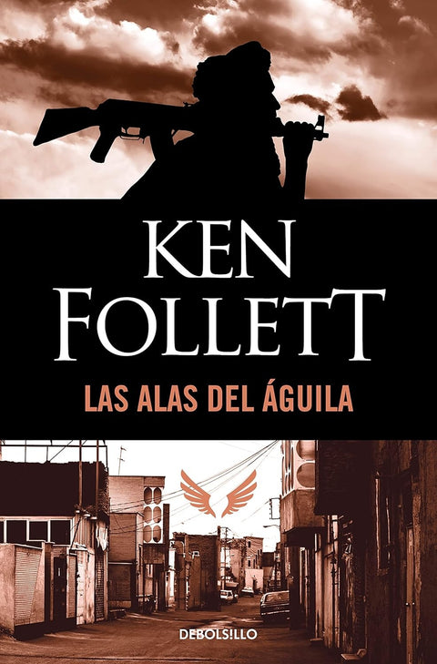 Alas del águila - Ken Follett