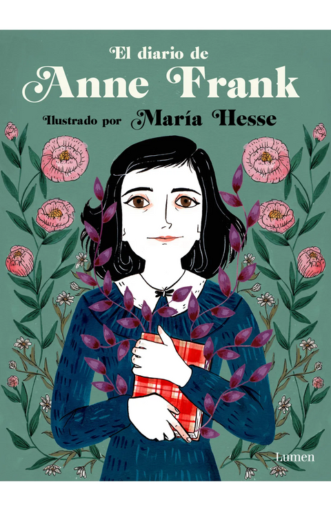 Diario de Anne Frank (edición ilustrada) - Anne Frank y María Hesse