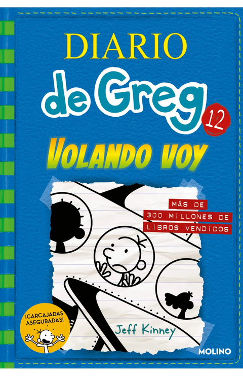 Volando voy (Diario de Greg 12) - Jeff Kinney