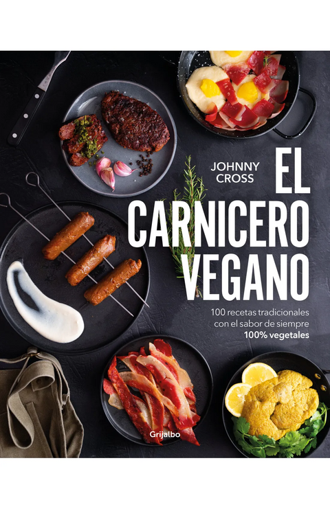El carnicero vegano - Johnny Cross