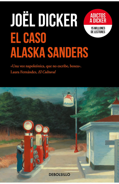 El caso Alaska Sanders - Joël Dicker