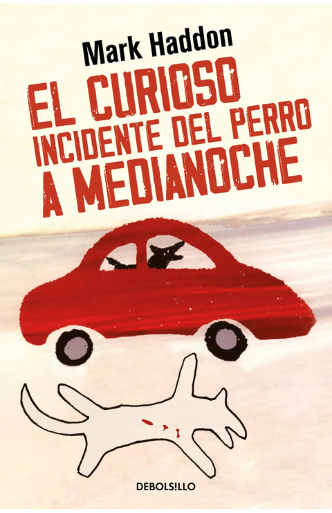 El curioso incidente del perro a medianoche - Mark Haddon